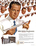 Thumbnail image for Old IBM Ad: &ldquo;150 Extra Engineers!&rdquo;