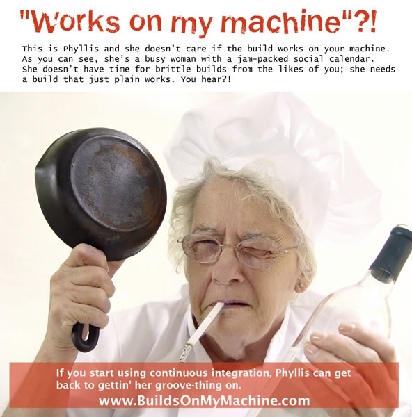 \"Builds on my machine\" graphic