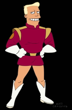 Zapp brannigan from "Futurama"