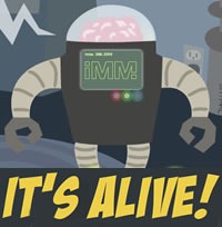 It's Alive!