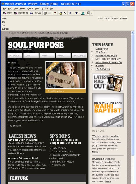 HTML email as rendered in the 2000 version of Microsoft Outlook. Nice.