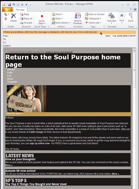 HTML email as rendered in the 2007 (and eventually 2010) version of Microsoft Outlook. Broken.