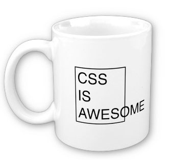Mug with a square containing the text "CSS IS AWESOME", with the "AWESOME" extending beyond the boundary of the square.