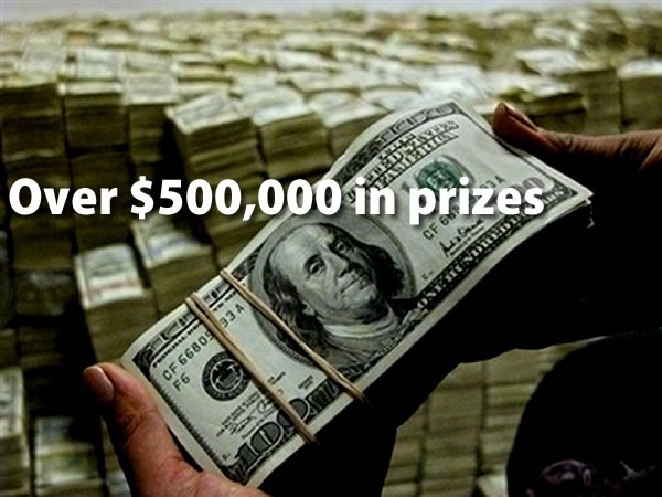 Over $500,000 in prizes: pair of hand holding a stack of crisp $100 bills, with many, many stacks in the background.