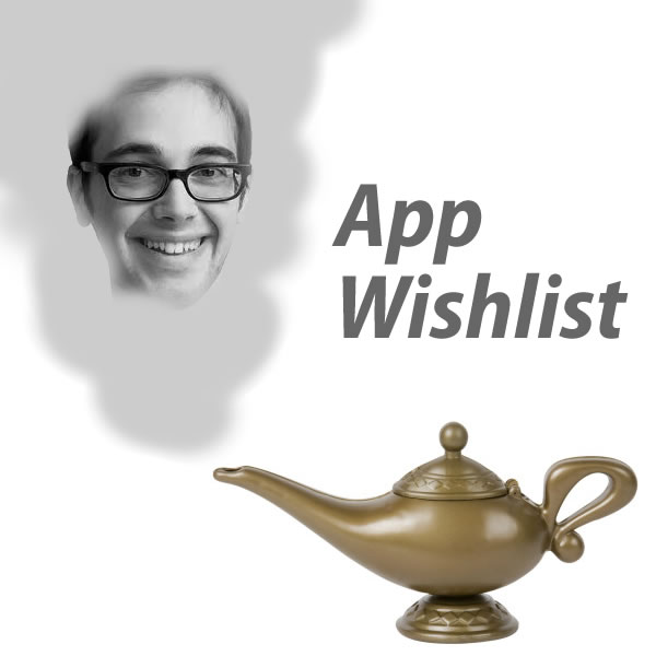 App wishlist