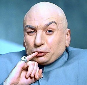 "Dr. Evil" from "Austin Powers", touching his lips with his pinky