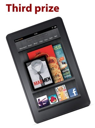 Third prize: Amazon Kindle Fire