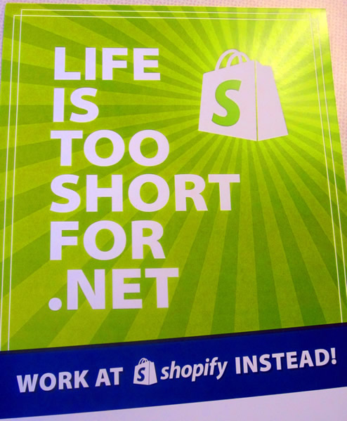 Poster: "Life is too short for .NET. Work at Shopify instead!"
