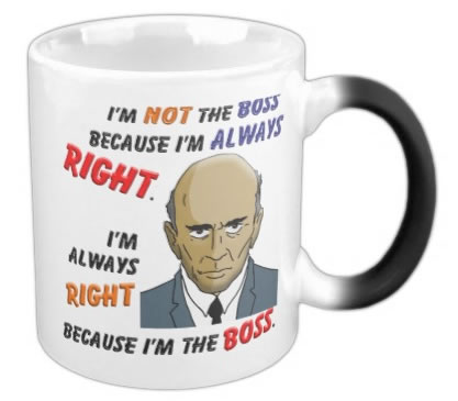 because im the boss