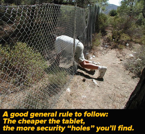 cheap tablet general rule