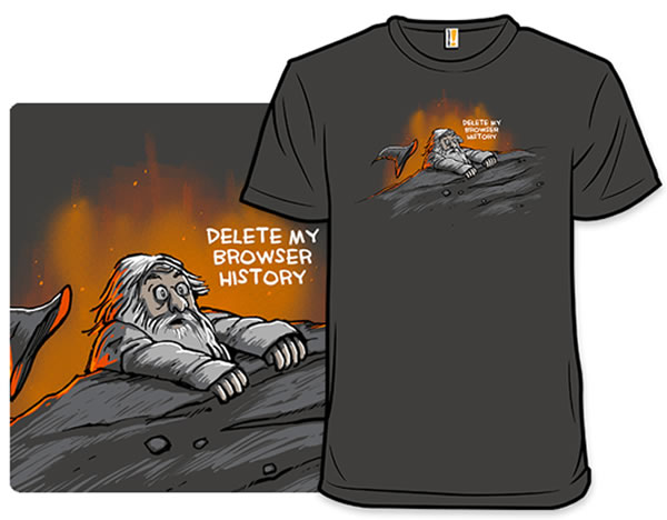 delete my browser history shirt 2