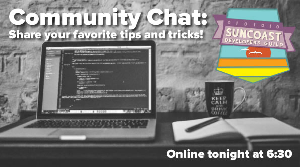 Photo: Suncoast Developers Guild Community Chat - Online tonight at 6:30 (MacBook Pro, coffee cup and notebook and pen on a desk)