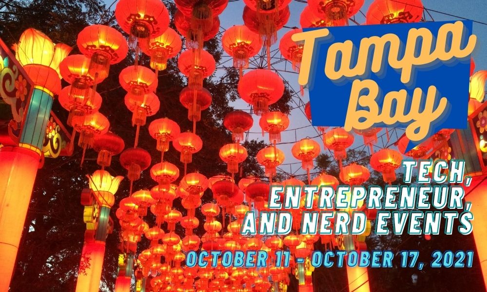 What’s happening in the Tampa Bay tech/entrepreneur/nerd scene (Week of