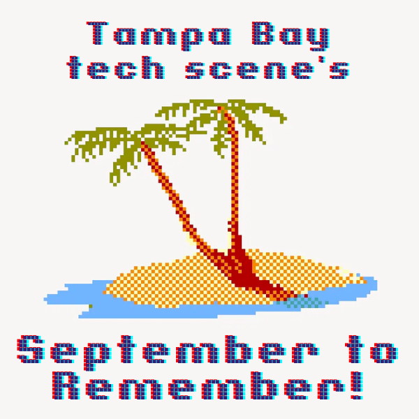 Banner for Tampa Bay tech scene’s September to Remember.