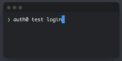 Terminal window displaying the command “auth0 test login”.