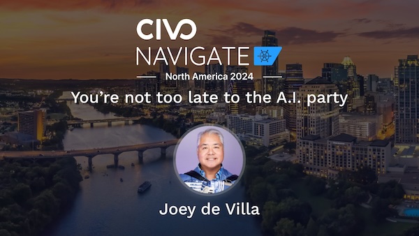 Conference talk title card for Civo Navigate North America 2024: “You’re not too late to the A.I. party” with Joey de Villa