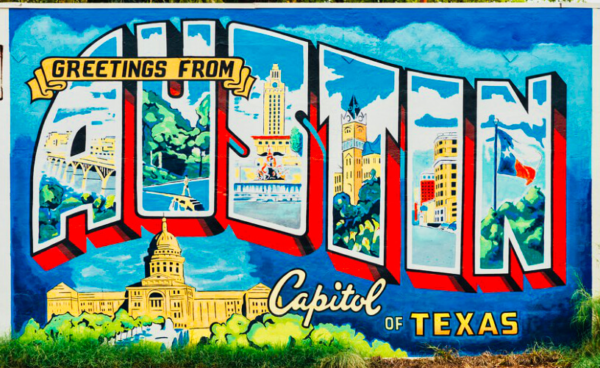 Sign: Greetings from Austin Texas