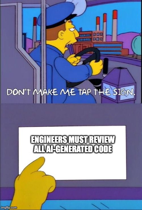 engineers-must-review-all-ai-generated-code
