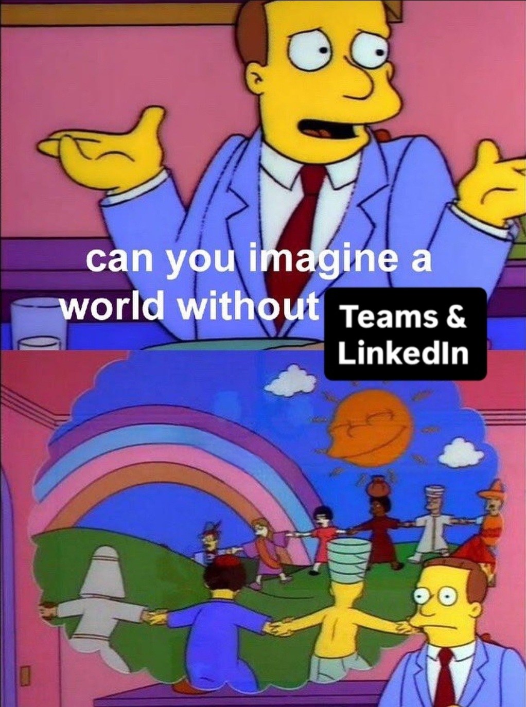 can-you-imagine-a-world-without-teams-and-linkedin-1