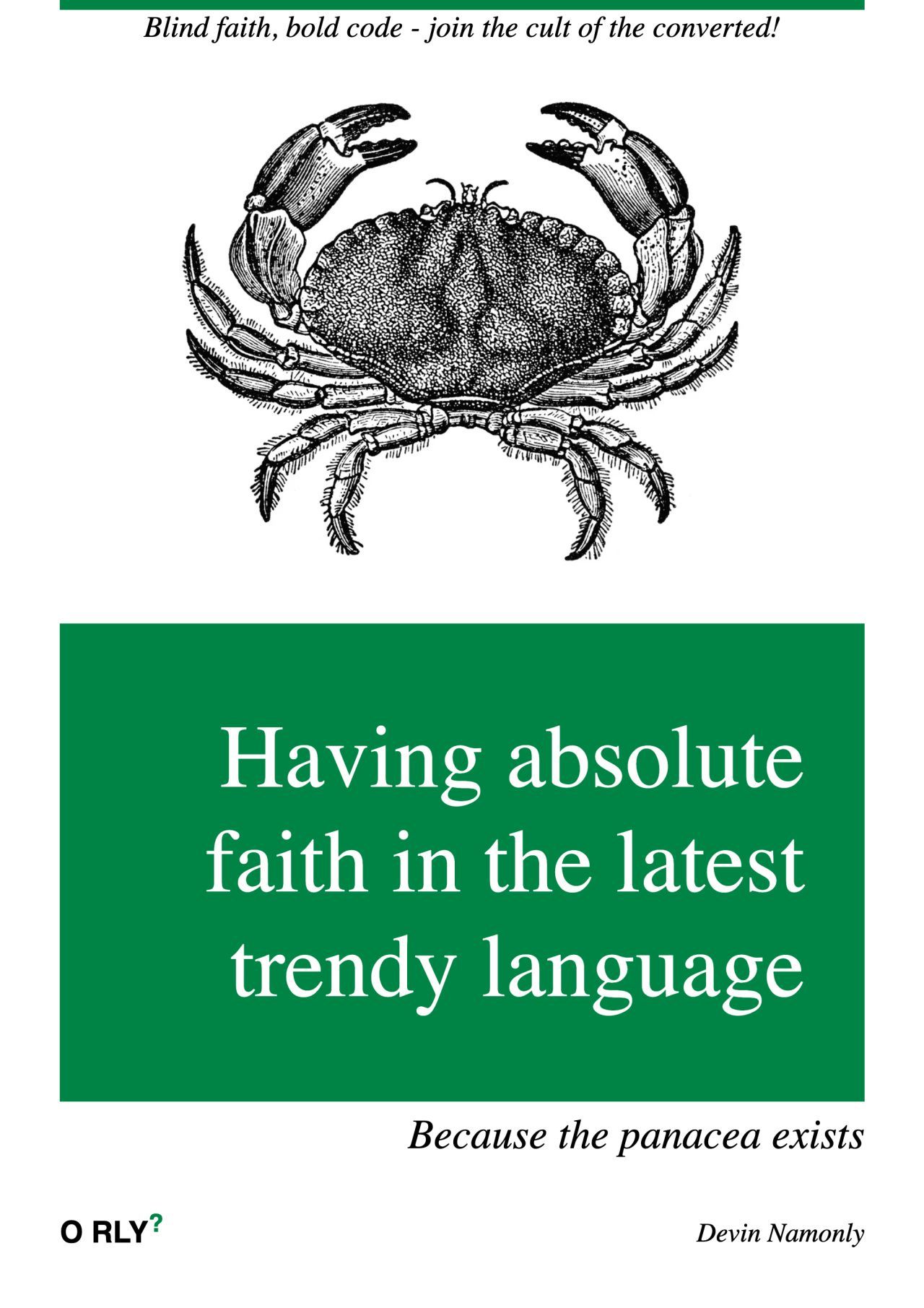 absolute-faith-in-the-latest-trendy-language
