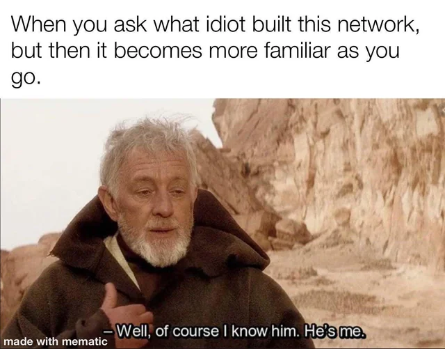 what-idiot-built-this-network