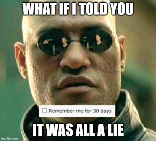 what-if-i-told-you-it-was-all-a-lie