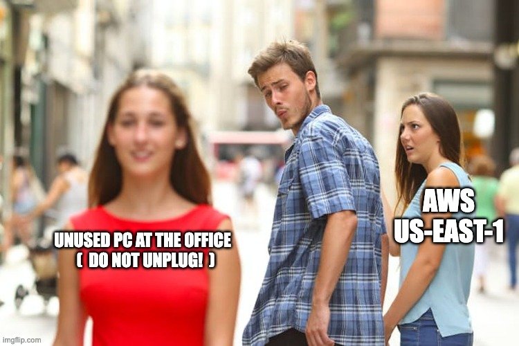aws-us-east-1-vs-unused-pc-at-office