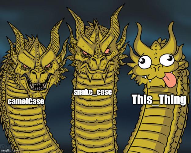 camelcase-snake_case-This_Thing