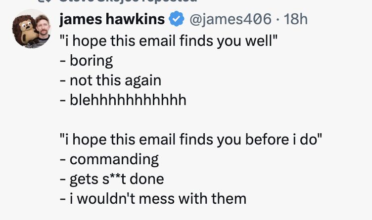 i-hope-this-email-finds-you-before-i-do