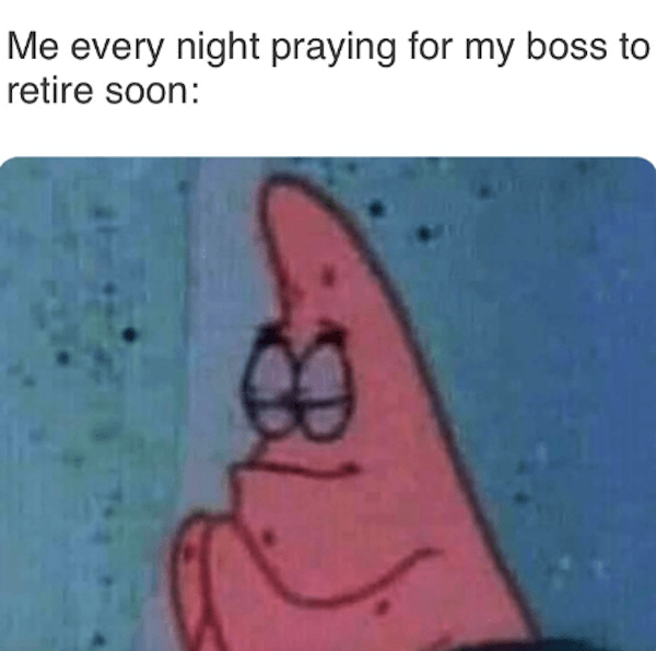 praying-for-boss-to-retire