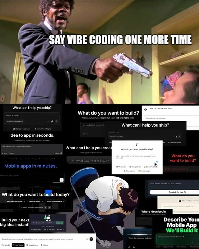 say-vibe-coding-one-more-time