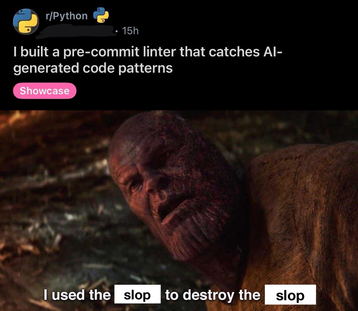 i-used-the-slop-to-destroy-the-slop