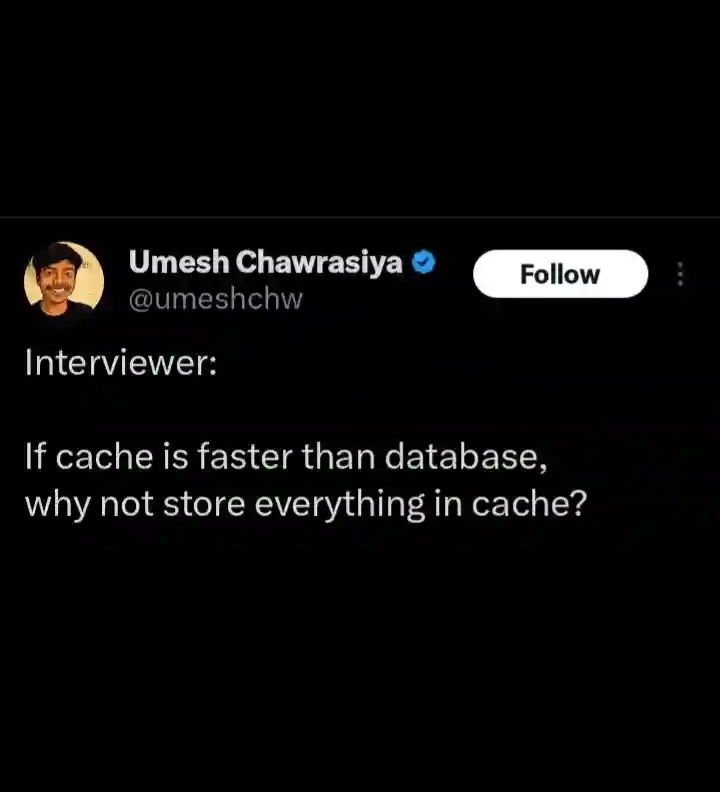 why-not-store-everything-in-cache